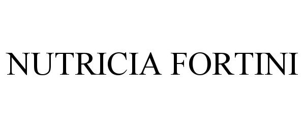 Trademark Logo NUTRICIA FORTINI