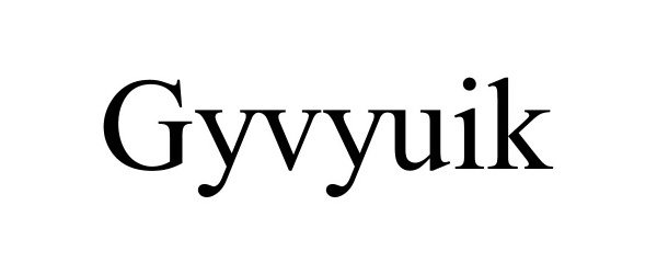 Trademark Logo GYVYUIK