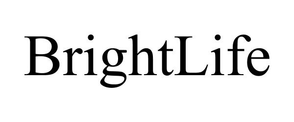 Trademark Logo BRIGHTLIFE