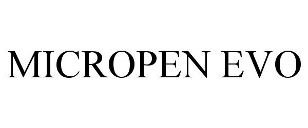 Trademark Logo MICROPEN EVO