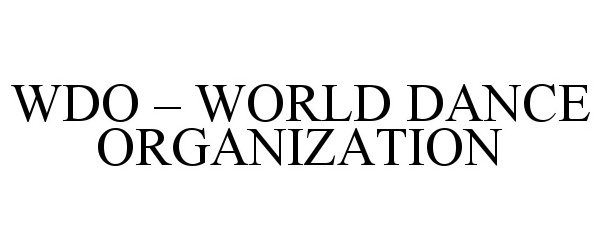  WDO - WORLD DANCE ORGANIZATION