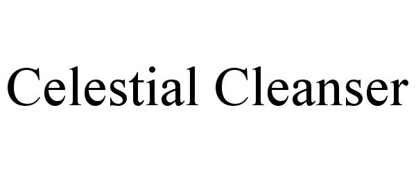 Trademark Logo CELESTIAL CLEANSER
