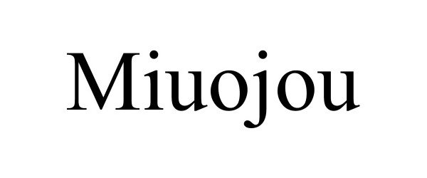 Trademark Logo MIUOJOU