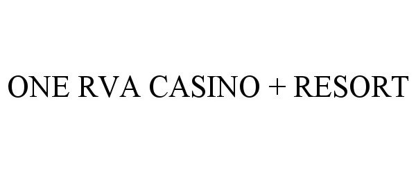  ONE RVA CASINO + RESORT