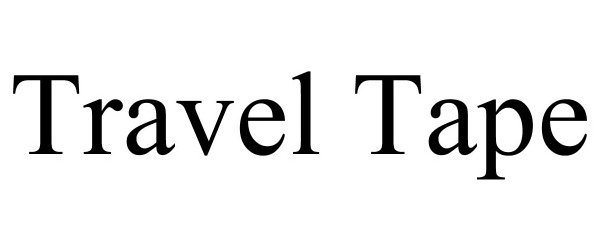 Trademark Logo TRAVEL TAPE