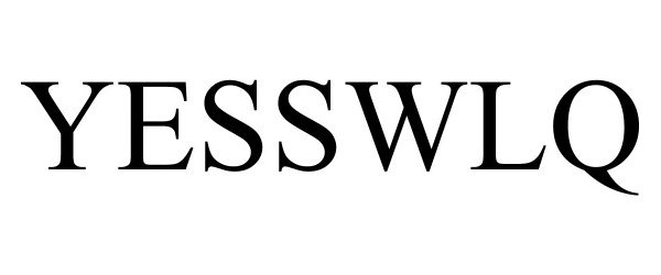 Trademark Logo YESSWLQ