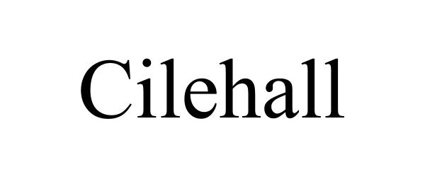  CILEHALL