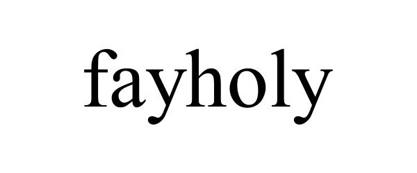 Trademark Logo FAYHOLY