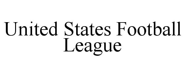 UNITED STATES FOOTBALL LEAGUE