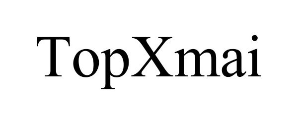 Trademark Logo TOPXMAI