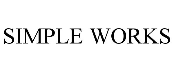 Trademark Logo SIMPLE WORKS