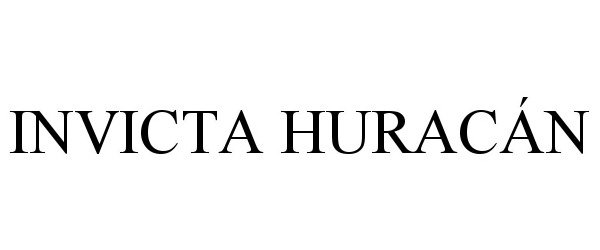 Trademark Logo INVICTA HURACÁN