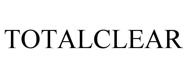 Trademark Logo TOTALCLEAR