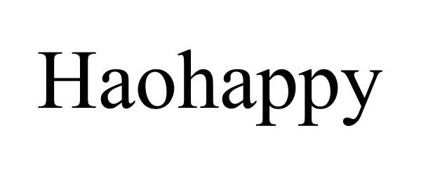 Trademark Logo HAOHAPPY