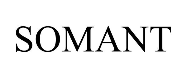 Trademark Logo SOMANT