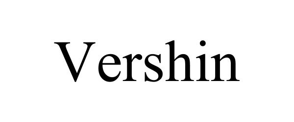 Trademark Logo VERSHIN