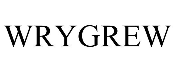 Trademark Logo WRYGREW