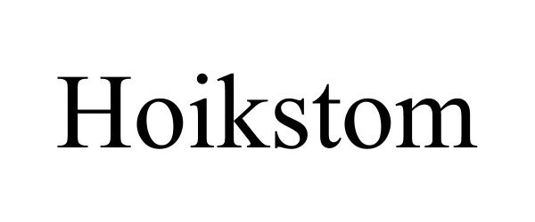 Trademark Logo HOIKSTOM