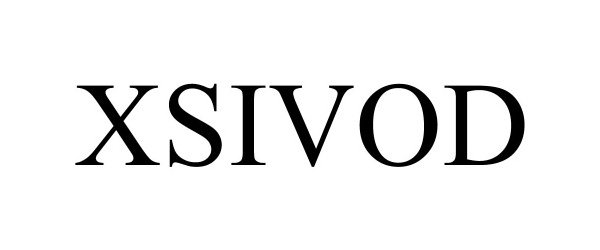 Trademark Logo XSIVOD