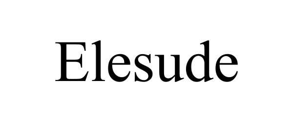 Trademark Logo ELESUDE