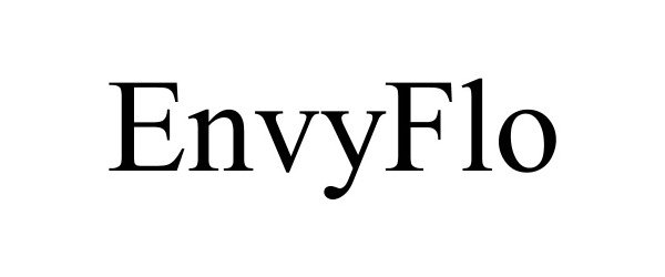 Trademark Logo ENVYFLO