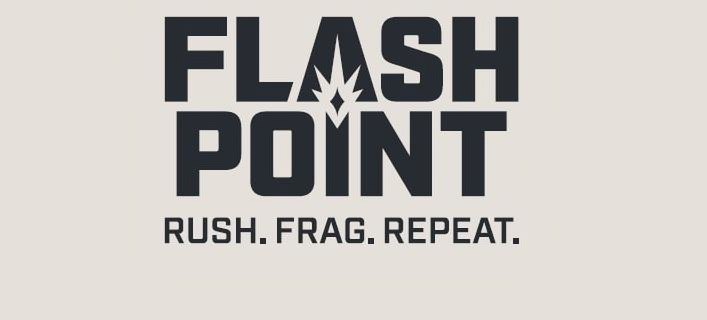  THE WORDS FLASH POINT ABOVE THE WORDS RUSH, FRAG AND REPEAT.