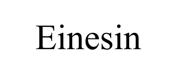 Trademark Logo EINESIN