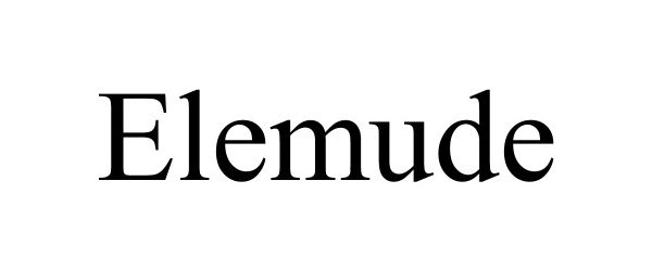 Trademark Logo ELEMUDE