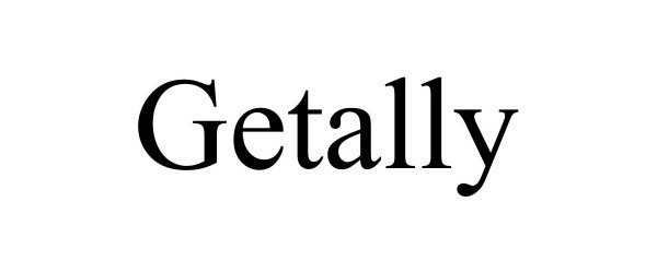 Trademark Logo GETALLY