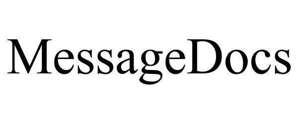 Trademark Logo MESSAGEDOCS