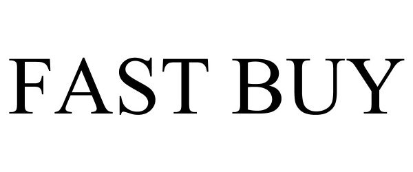 Trademark Logo FAST BUY