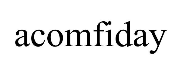 Trademark Logo ACOMFIDAY