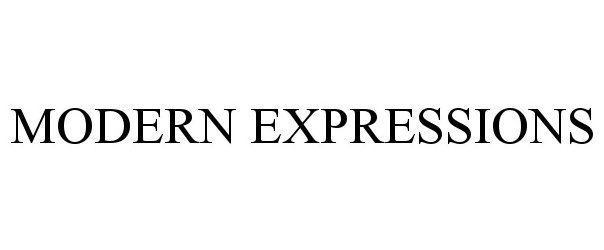 Trademark Logo MODERN EXPRESSIONS
