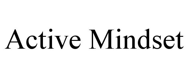 Trademark Logo ACTIVE MINDSET
