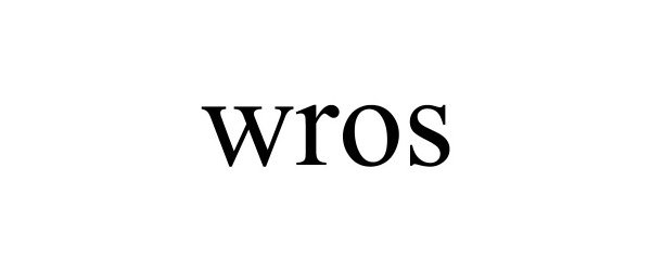 Trademark Logo WROS