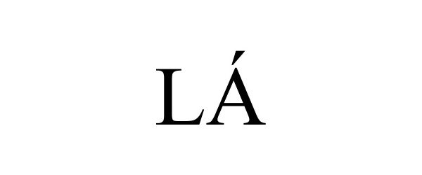 Trademark Logo LÁ