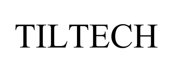  TILTECH