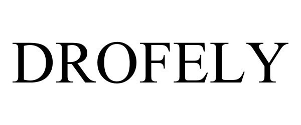 Trademark Logo DROFELY