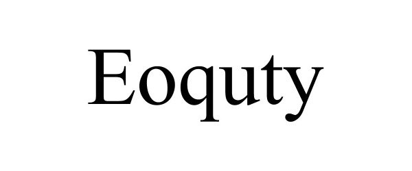 Trademark Logo EOQUTY