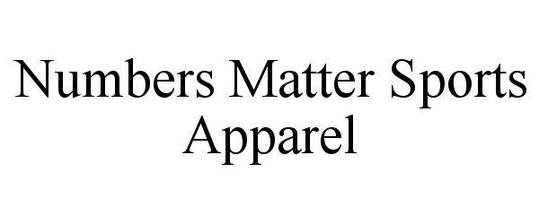  NUMBERS MATTER SPORTS APPAREL