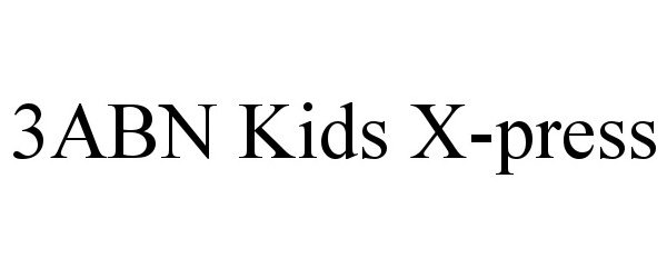  3ABN KIDS X-PRESS