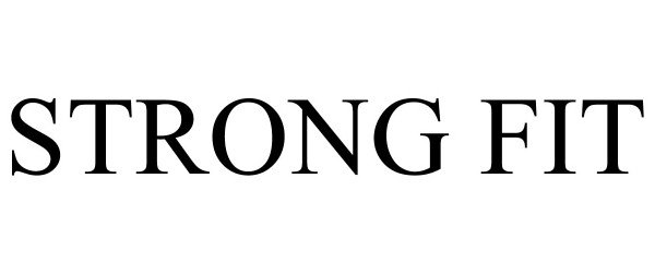 Trademark Logo STRONG FIT