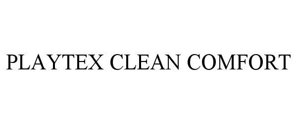  PLAYTEX CLEAN COMFORT