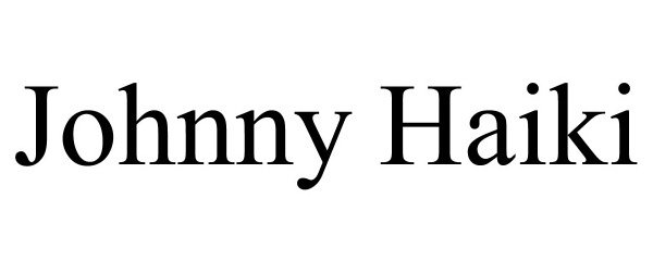 Trademark Logo JOHNNY HAIKI