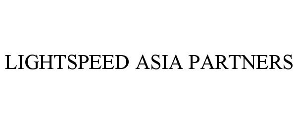 LIGHTSPEED ASIA PARTNERS