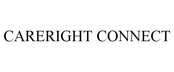  CARERIGHT CONNECT