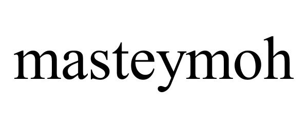 Trademark Logo MASTEYMOH