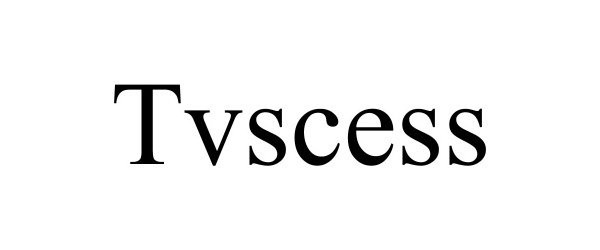  TVSCESS