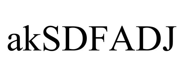 Trademark Logo AKSDFADJ