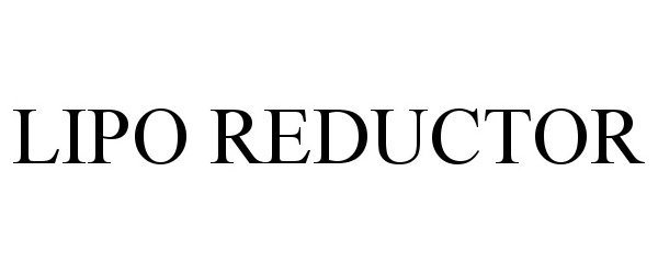 Trademark Logo LIPO REDUCTOR